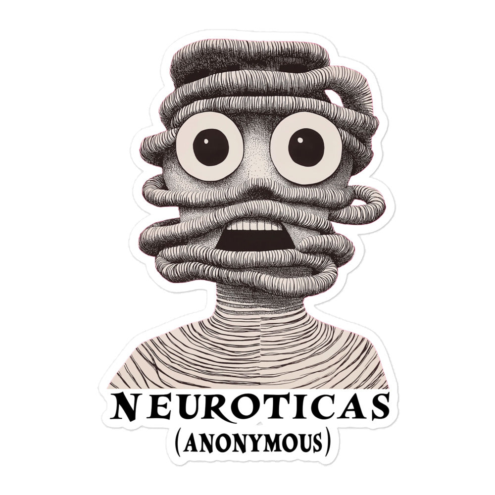 "Trying To Unwind" - NEUROTICAS (Anonymous) Sticker